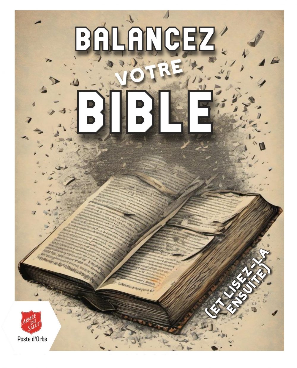 Balancez votre Bible ! (Et lisez-la ensuite)